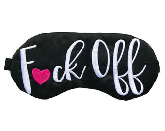 Mature! Cute F*uck off Sleep Mask with Feminine Heart Bachelorette Adult Birthday Hanagover Blindfold Safe Word