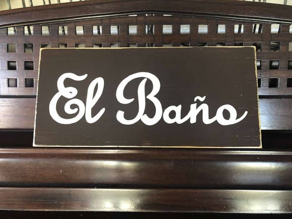 el-bano-the-restoom-bathroom-in-spanish-sign-plaque-food