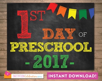 First Day of Preschool 2016 - School Sign Poster - Chalkboard - Rainbow - 8.5 x 11 - INSTANT DOWNLOAD - PDF and Jpeg
