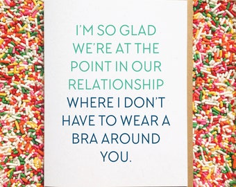 Bra Card. Galentine's Day Card. Funny Valentine's Day Card. Relationship Card. Card for Boyfriend. Card for husband. Dating Anniversary Card