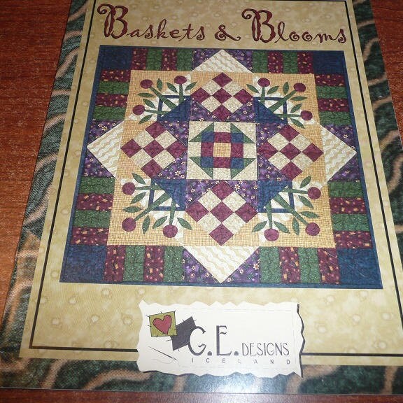 Baskets & Blooms G.E. Designs Quilt Book