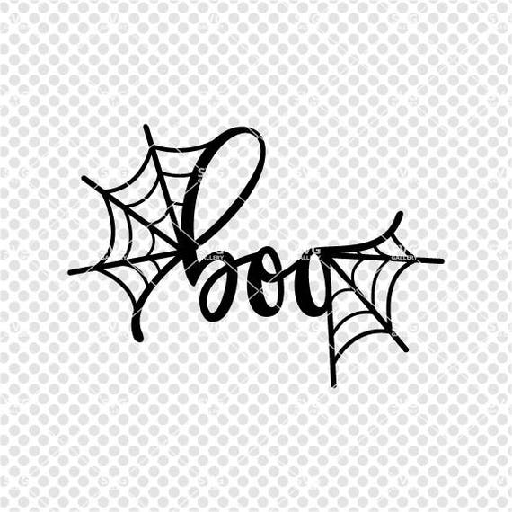 Halloween SVG boo SVG Digital cut file spider web svg