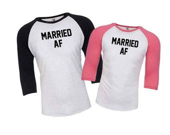 Just Married Shirts, Married AF, Bride Shirt, Hubby Wifey Shirts, Married AF Shirts, Mr and Mrs Shirts, Honeymoon Shirts, Wedding Gift, Cute