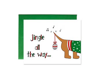 Dog Christmas Card - Dachshund Holiday Card - Funny Christmas Card - Jingle All The Way by Yellow Daisy Paper Co.