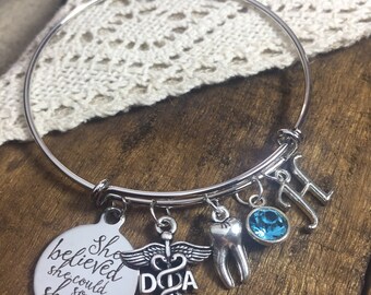 Gift for dental assistant graduation personalized bracelet, DA charm bracelet , dental assistant bracelet she believed she could so she did