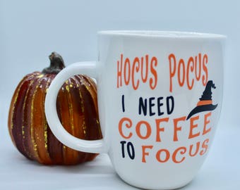 Hocus Pocus I need coffee to focus mug / hocus pocus mug / halloween mug / fall mug / cute fall coffee mugs /mugs and saying /