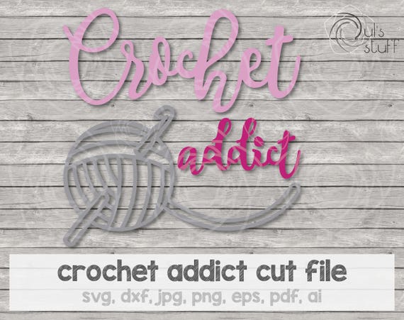 Download Crochet addict svg, Crochet addict silhouette, Crochet ...