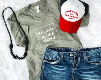 Mascara - Jesus - George - Unisex tee - Christian - Country Music - George Strait - George Strait Shirt - George Strait Vintage