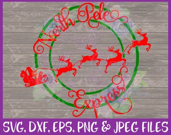 Christmas SVG, Santa SVG, Reindeer SVG, Sleigh Svg, North Pole Svg, Xmas Svg, Santa Sack Svg, Winter Svg, Dxf Eps Png Jpg Digital Download
