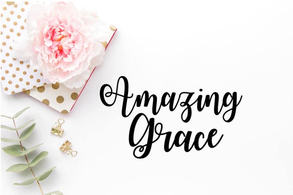 Download Amazing Grace SVG Bible Verse SVG Bible Cut Files Jesus