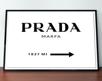 Prada Marfa Wall Art. Prada Marfa Poster. Prada Wall Art. Fashion Wall Art. Prada Poster, Prada Marfa Print. Affiche PRADA. Free shipping.