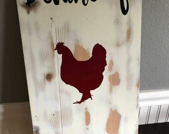 Handcrafted "Beware of Chicken" Wood Sign