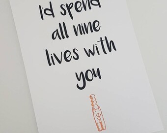 I'd spend all nine lives with you , crazy cat lady , cat card , blank greetings card