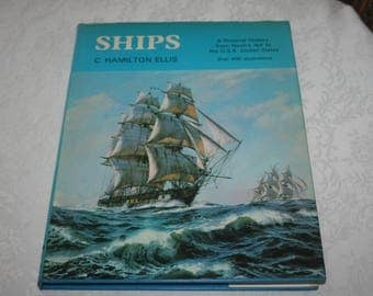Vintage Hard Cover Book with Dust Jacket " Ships ", by C. Hamilton Ellis 1974