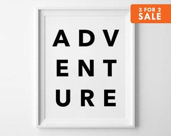 Adventure Wall Decor, Motivational Poster, wall art prints, minimalist, black and white, summer quote