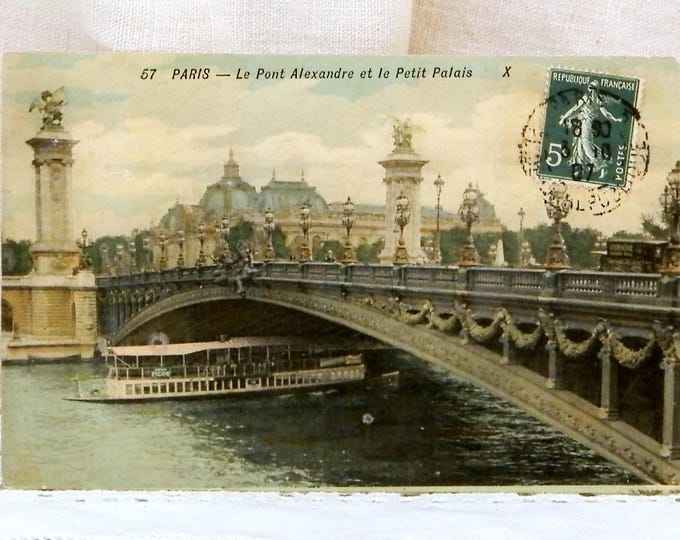 Antique French Postcard of the Alexander Bridge "Le Pont Alexandre et le Petit Palais" in Paris Posted in 1907 France, French Decor Card