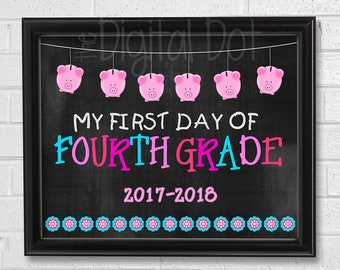 My First Day of FOURTH GRADE Sign Printable, First Day of School Sign Printable, Back to School Chalkboard Sign, Print Instant Download