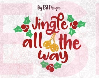 Christmas Quotes svg, Christmas svg cutting files, Jingle all the way svg, SVG, DXF, EPS, png, Silhouette Studio and Cricut Design Space.