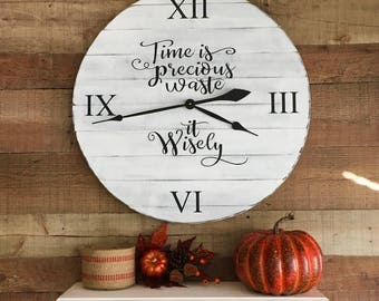 Wall Clock,Farmhouse Clock,Wooden Clocks,Farmhouse Wall Decor,Wood Clock,Rustic Wall Clock,Large Clock,Oversized Clock,Time is Precious