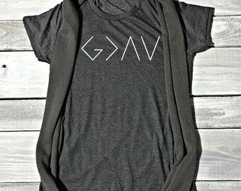 god is greater than the highs and lows t shirt