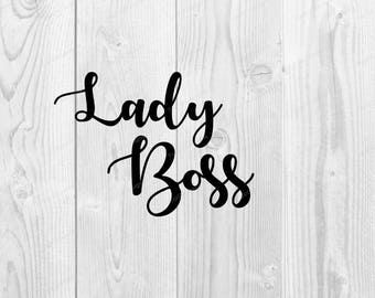 Download Lady Boss Decal svg file Lady Boss File for Silhouette
