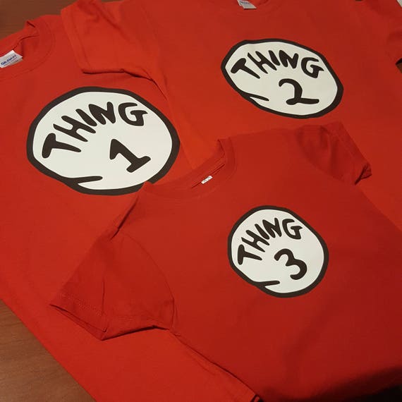 thing 1 thing 2 and thing 3 shirts
