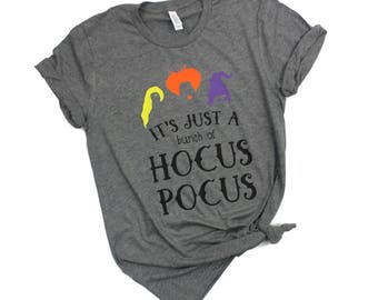 Hocus Pocus Shirt - Sanderson Sisters - It's Just a Bunch of Hocus Pocus - Womens Shirt - Halloween Shirt - I Put a Spell on You
