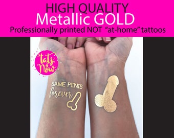 Same penis forever // mature content // gold bachelorette tattoo // Single tattoo // Funny bachelorette party favor // funny bride gift