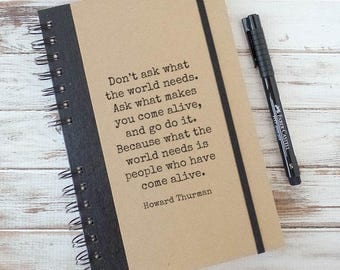 Quote Journal Graduation Gift for Him Writing Journal Notebook Positive Inspiration Boyfriend Gift Birthday Gift Howard Thurman HT3