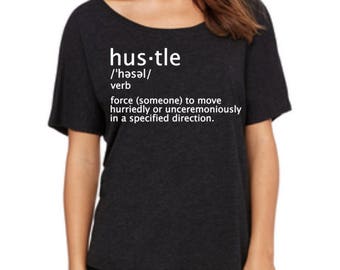 hustle definition t shirt