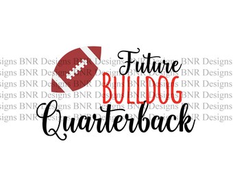 Future Bulldog Quarterback, Georgia SVG, DXF File, Vinyl SVG File, Cricut File, Cameo File, Silhouette File