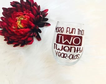 40th Birthday Gifts for Women / 40th Party Favors / 40 and Fabulous / Personalized Wine Glass / Best Friend Birthday Gift / More Fun Than