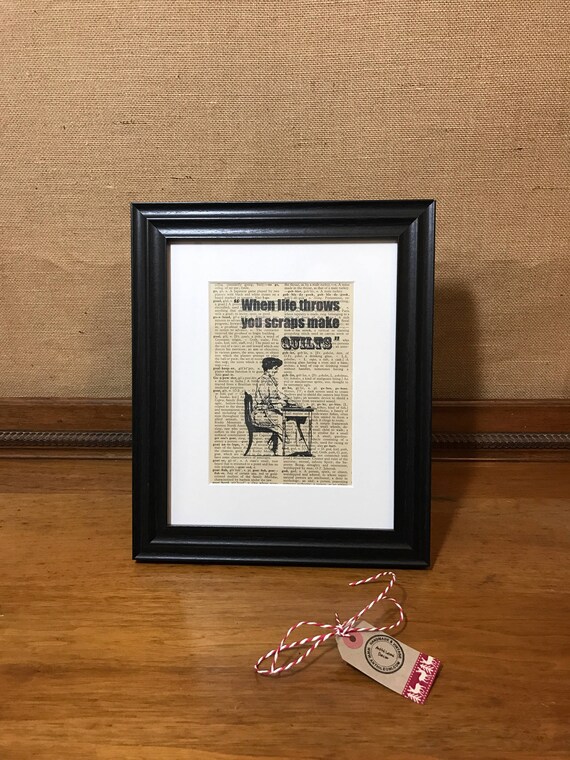 PERFECT GIFT For QUILTER - If Life Throws You Scraps Make Quilts / Framed Dictionary Page Print For Crafter / Vintage Sewing Themed Print