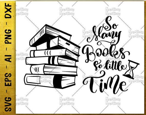 Download So many books so little time SVG book quotes saying hand drawn