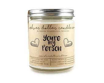 You're My Person Scented Candle | Birthday, Gift for her, Girlfriend gift, Greys Anatomy, soy candles, anniversary, for her, wife gift