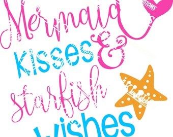 Mermaid Kisses Svg/ Mermaid Svg/ Mermaid Life Svg/Beach Svg/Beach Life Svg/Summer Svg/ Beach Vacation Svg/Cricut Beach Svg/Cricut Summer Svg
