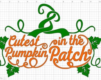 Cutest Pumpkin In The Patch SVG EPS DXF Studio3 Cut File