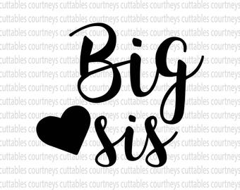 big sis svg/ big sis png/ sister svg cut file