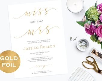 Gold Wedding Invitation Template - Miss soon to be Mrs Bridal Shower Invitation - Gold and white wedding - Downloadable wedding #WDH0098