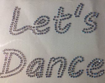 LETS DANCE RHINESTONES