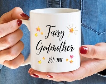 Fairy Godmother, Godmother Gift, Godmother, Baptism Gift, Fairy Godmother Gift, Coffee Mug, Godmother Mug, Christening Gift, Be My Godmother