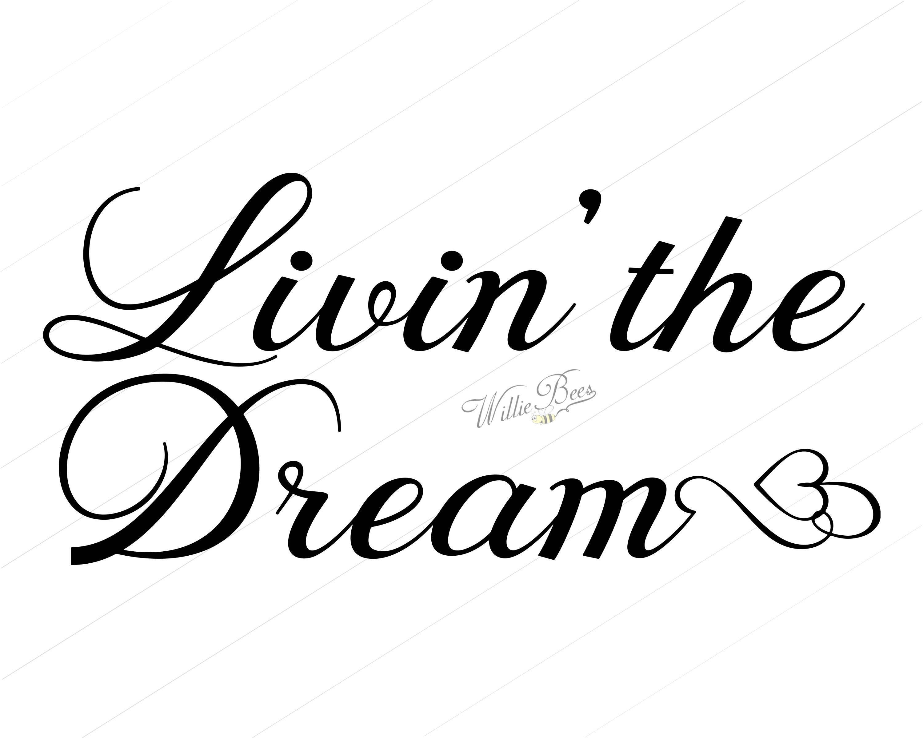 Download Living SVG, Livin' The Dream, The Good Life, Life Is Good ...