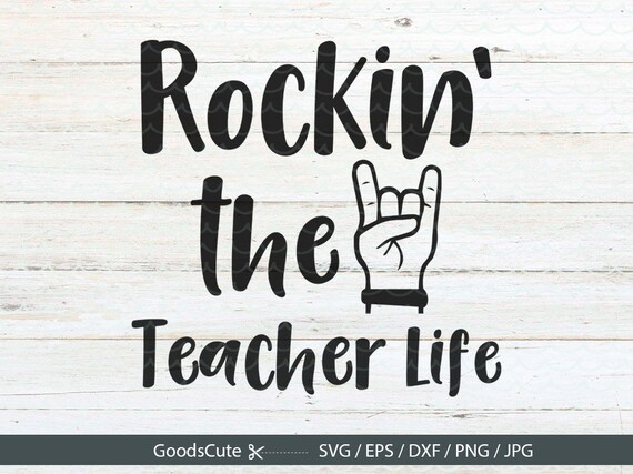 Download Rockin' the Teacher Life SVG Teacher Life SVG Back to School SVG Clipart Vector for Silhouette ...