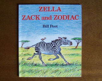 Zella Zack and Zodiac by Bill Peet - Children's Book - Stories That Rhyme