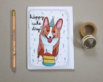 Birthday Card - Corgi Birthday Card - Blank Card - Dog Birthday Card - Illustrated Birthday Card - Corgi Card - Happy Cake Day