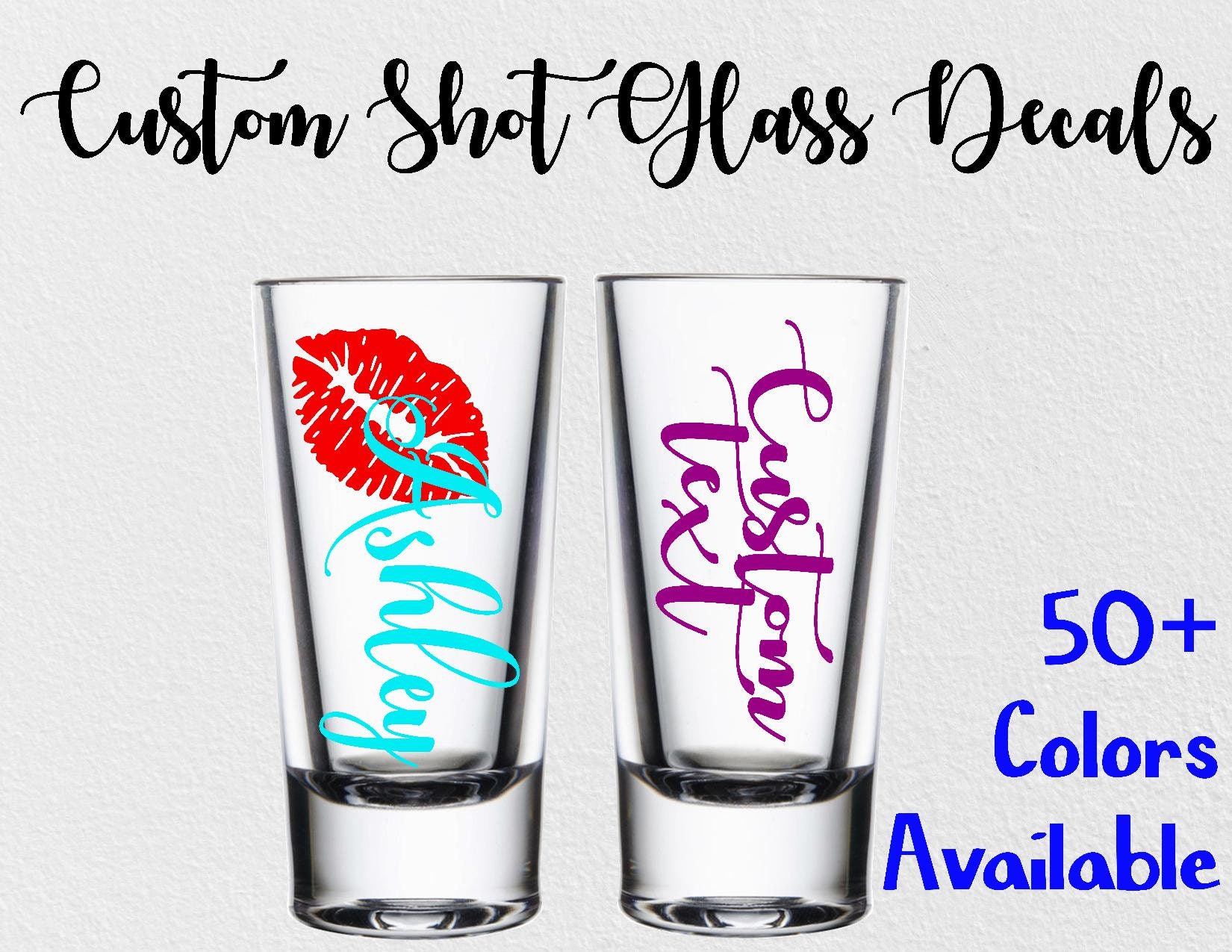 Shot Glass Custom Decal Sticker Bachelorette Party Wine Glass