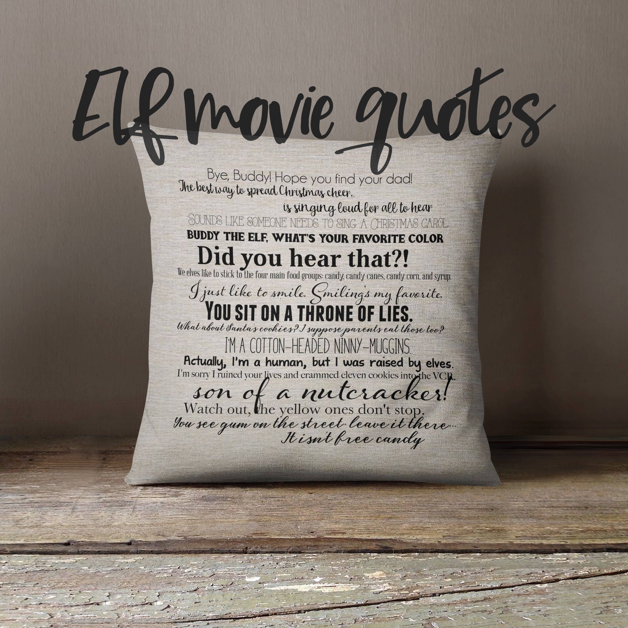 Elf Christmas movie quote pillow cover 18x18inch fiber arts
