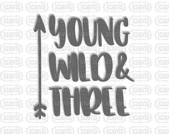 Young Wild and Three SVG