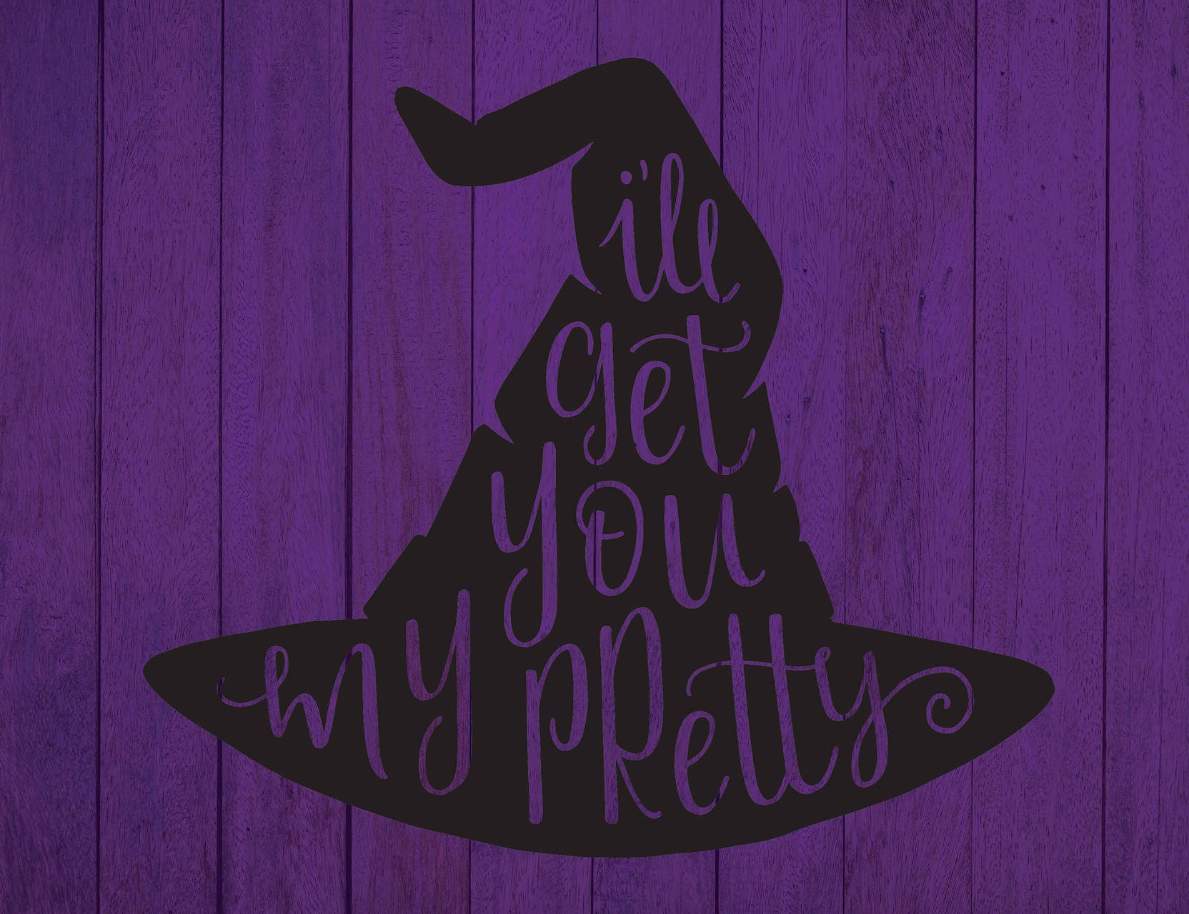 Download Witch Hat, I'll Get you My Pretty, Wizard of Oz, Cricut ...