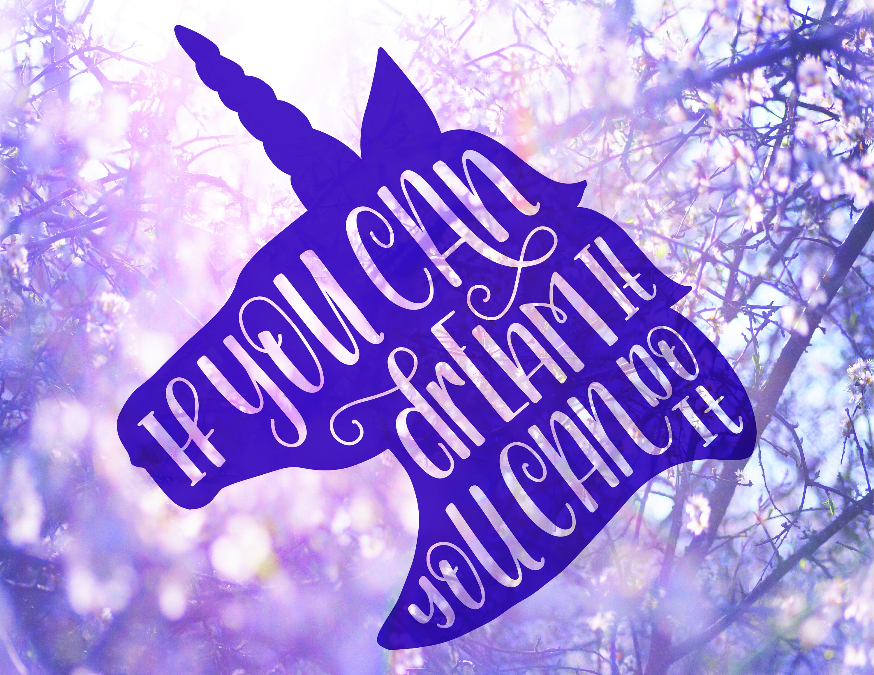 Download Hand Lettered Unicorn, If you can dream it you can do it ...